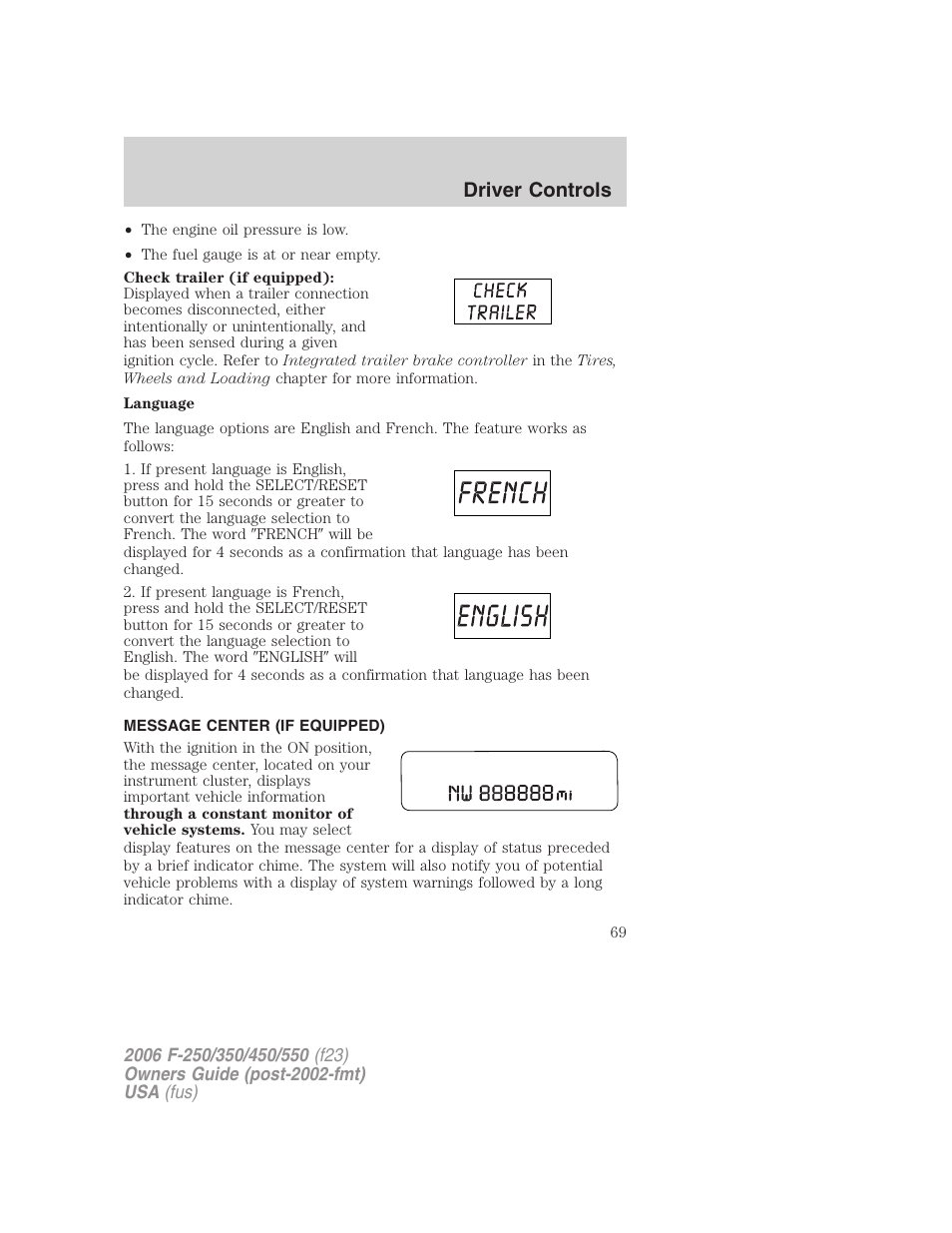 Message center (if equipped), Driver controls | FORD 2006 F-550 v.1 User Manual | Page 69 / 312