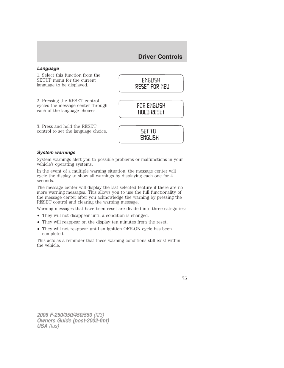 Language, System warnings, Driver controls | FORD 2006 F-550 v.1 User Manual | Page 75 / 312