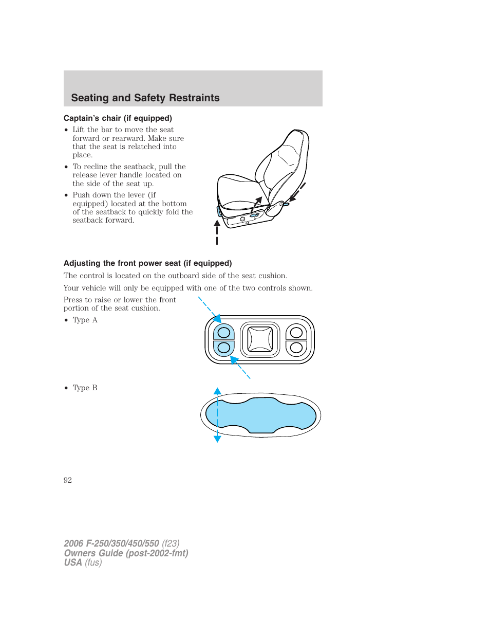 Captain’s chair (if equipped), Adjusting the front power seat (if equipped), Seating and safety restraints | FORD 2006 F-550 v.1 User Manual | Page 92 / 312