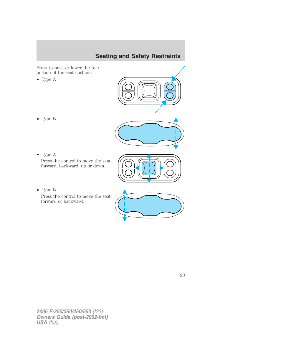 Seating and safety restraints | FORD 2006 F-550 v.1 User Manual | Page 93 / 312