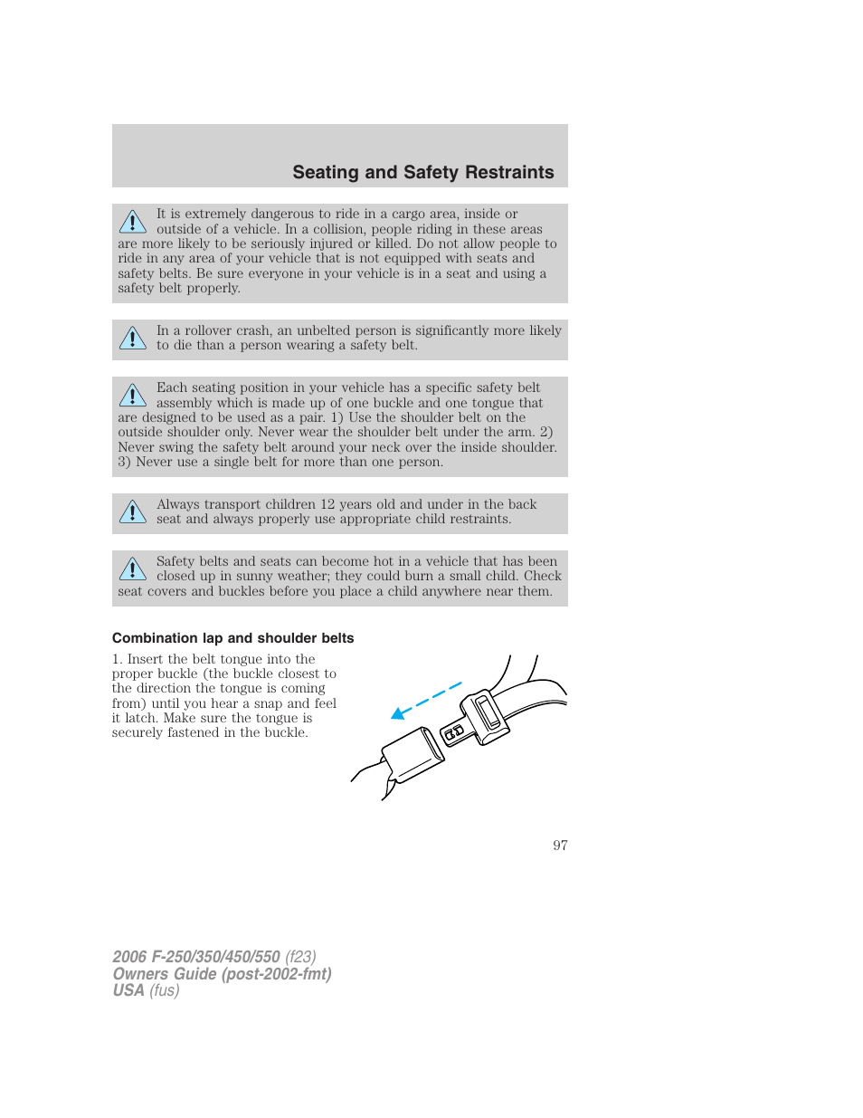 Combination lap and shoulder belts, Seating and safety restraints | FORD 2006 F-550 v.1 User Manual | Page 97 / 312