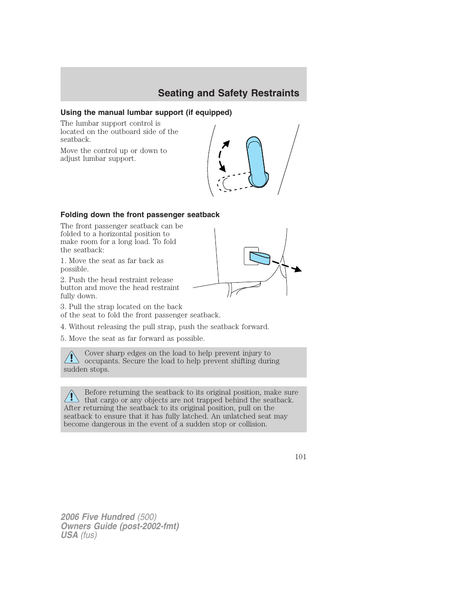 Using the manual lumbar support (if equipped), Folding down the front passenger seatback, Seating and safety restraints | FORD 2006 Five Hundred v.1 User Manual | Page 101 / 272