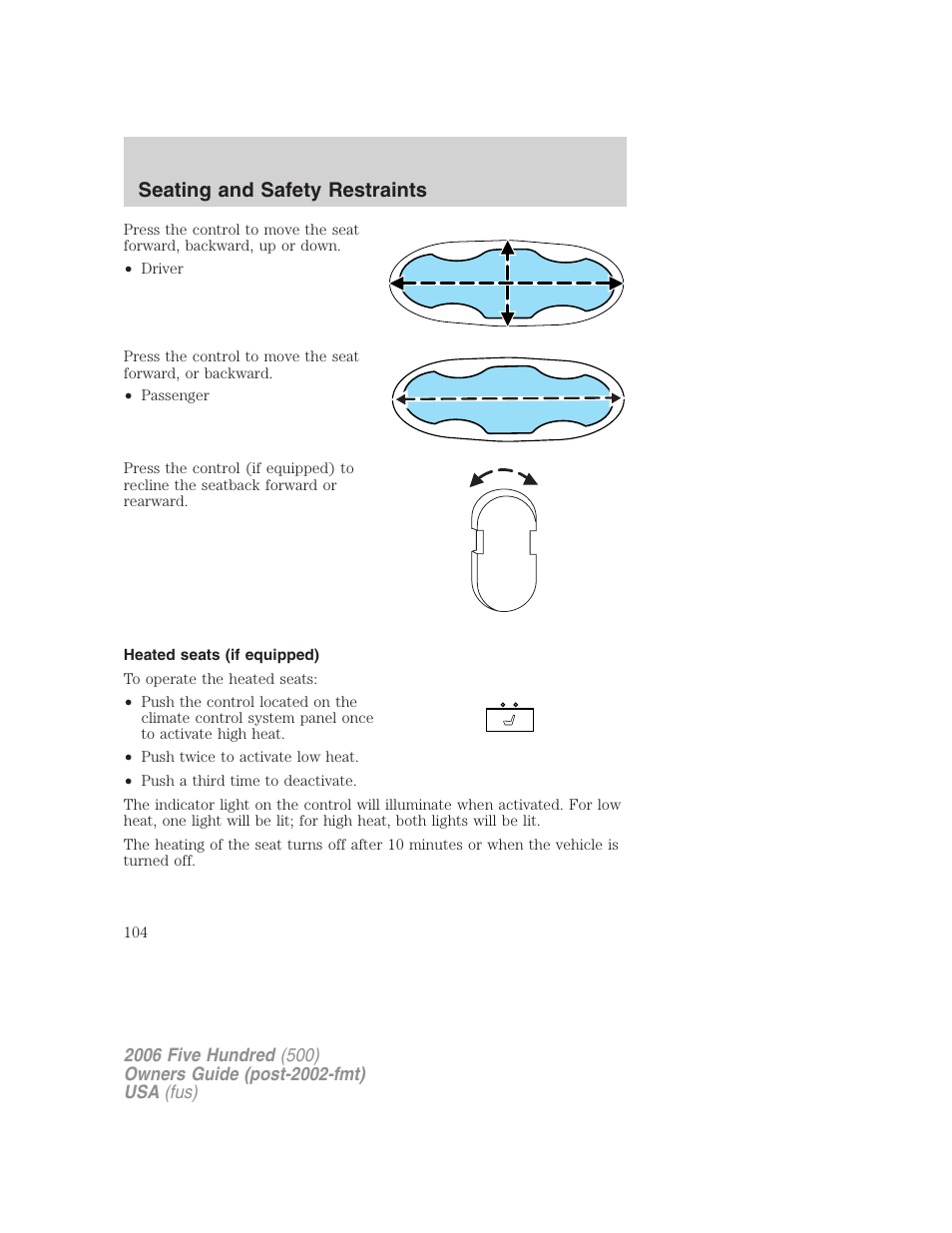 Heated seats (if equipped), Seating and safety restraints | FORD 2006 Five Hundred v.1 User Manual | Page 104 / 272
