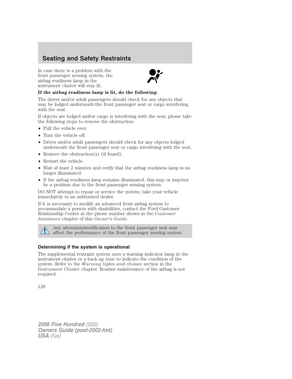 Determining if the system is operational, Seating and safety restraints | FORD 2006 Five Hundred v.1 User Manual | Page 128 / 272