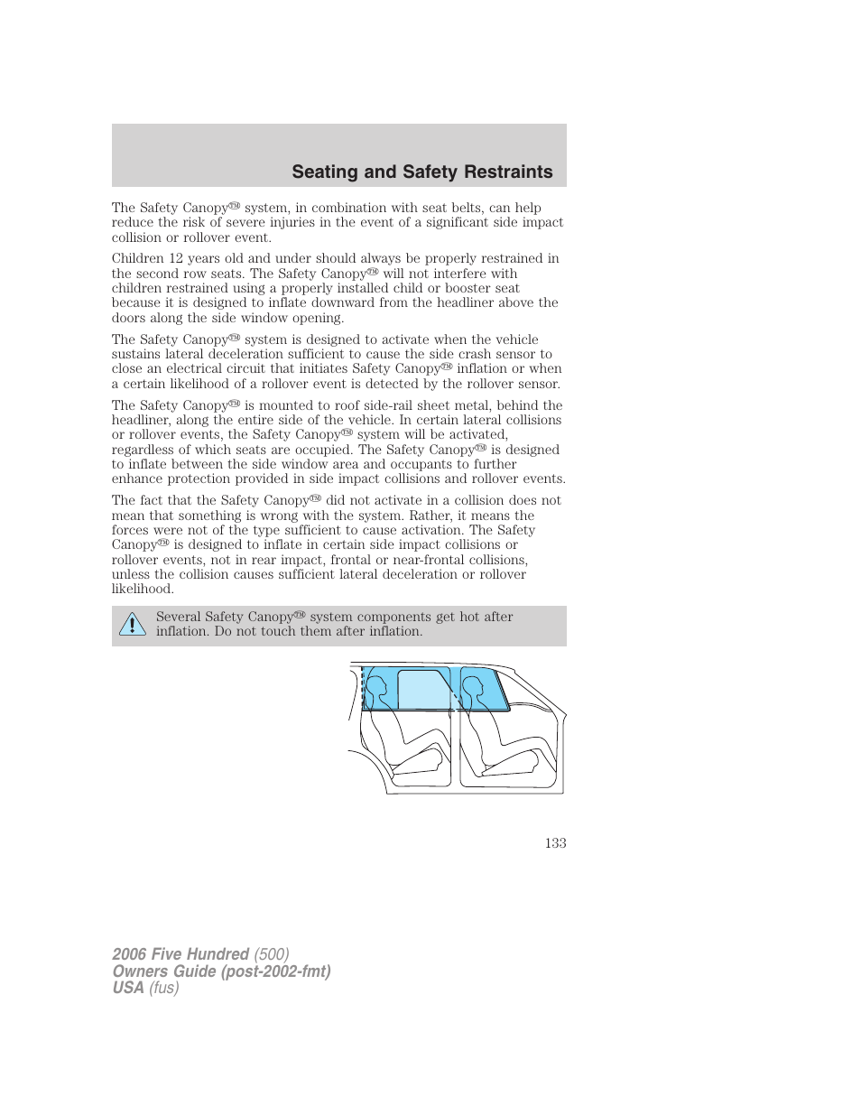 Seating and safety restraints | FORD 2006 Five Hundred v.1 User Manual | Page 133 / 272