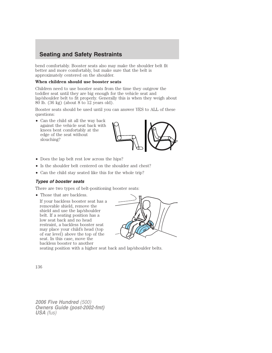Types of booster seats, Seating and safety restraints | FORD 2006 Five Hundred v.1 User Manual | Page 136 / 272