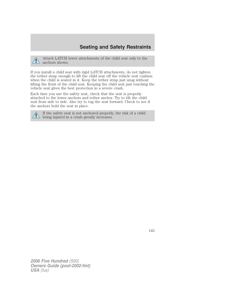 Seating and safety restraints | FORD 2006 Five Hundred v.1 User Manual | Page 145 / 272