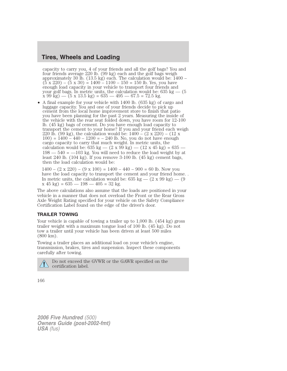 Trailer towing, Tires, wheels and loading | FORD 2006 Five Hundred v.1 User Manual | Page 166 / 272