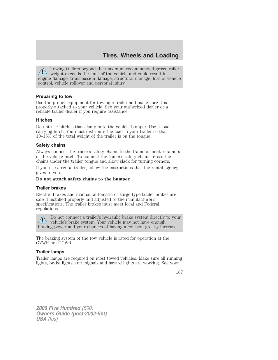 Preparing to tow, Hitches, Safety chains | Trailer brakes, Trailer lamps, Tires, wheels and loading | FORD 2006 Five Hundred v.1 User Manual | Page 167 / 272