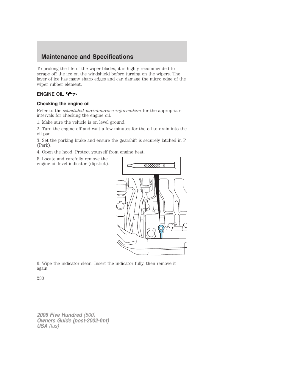 Engine oil, Checking the engine oil, Maintenance and specifications | FORD 2006 Five Hundred v.1 User Manual | Page 230 / 272