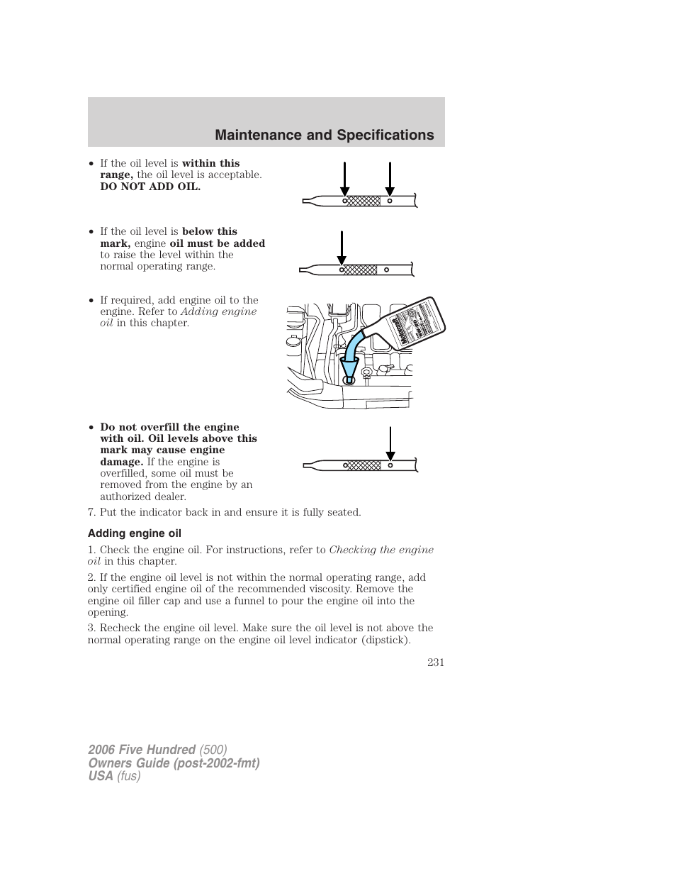 Adding engine oil, Maintenance and specifications | FORD 2006 Five Hundred v.1 User Manual | Page 231 / 272