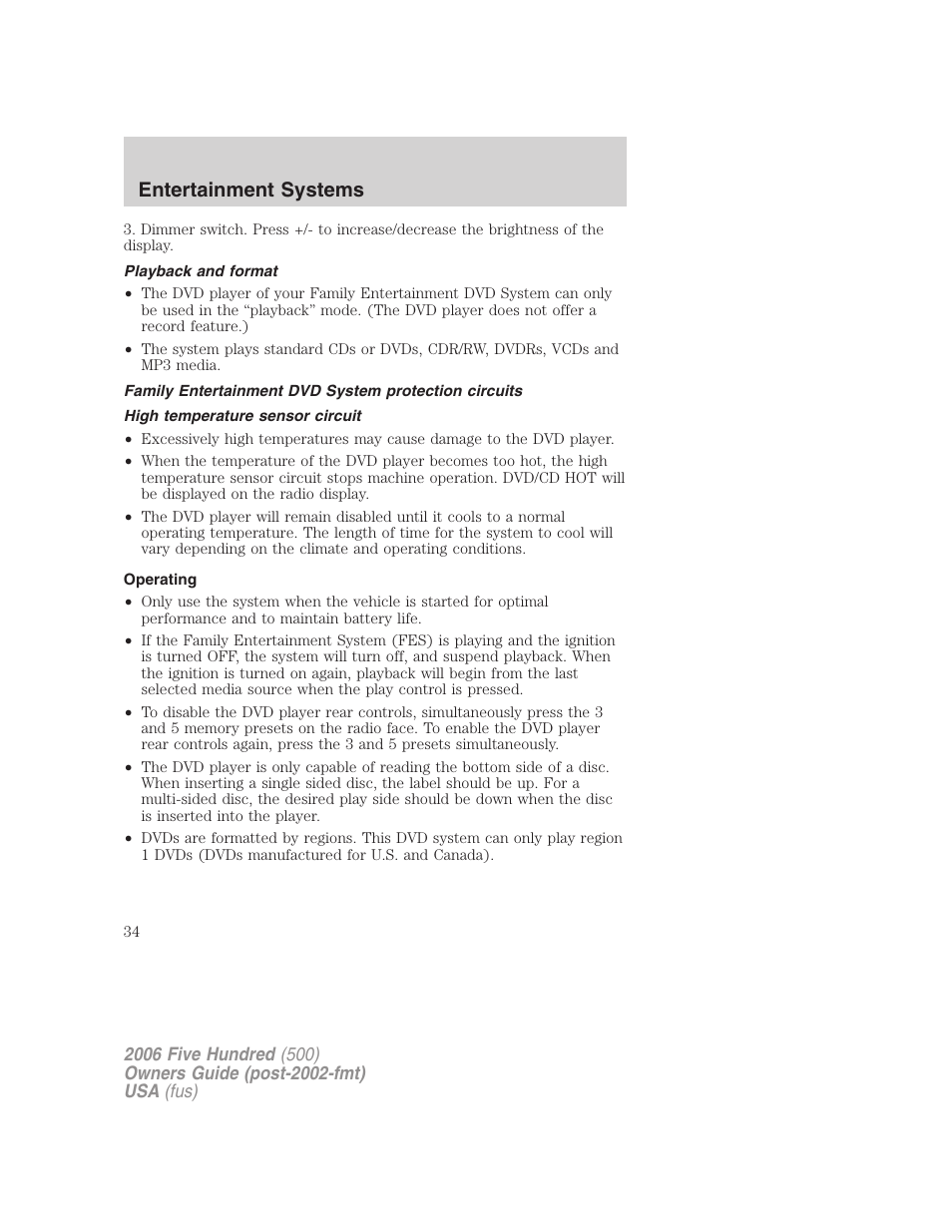 Playback and format, High temperature sensor circuit, Operating | Entertainment systems | FORD 2006 Five Hundred v.1 User Manual | Page 34 / 272