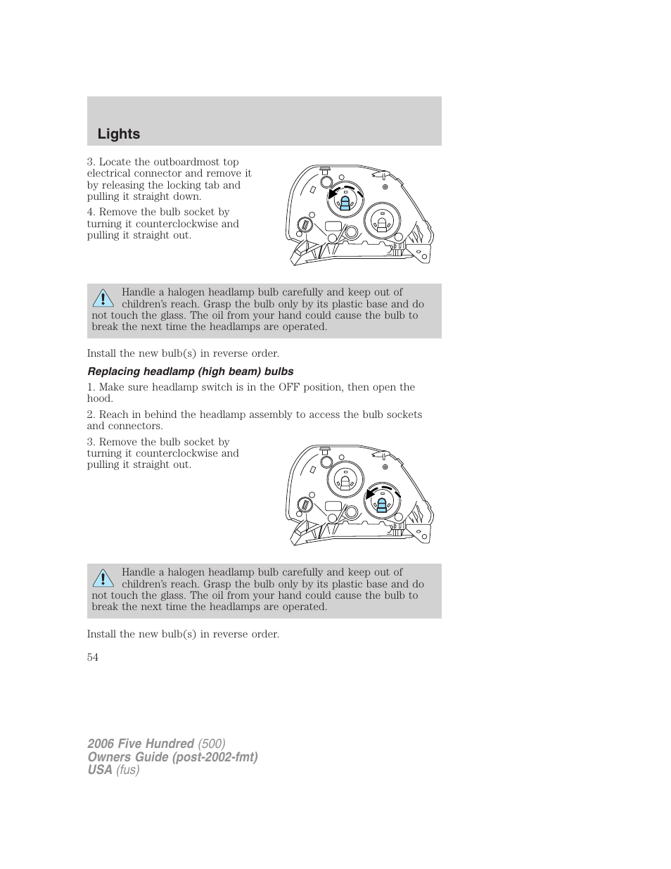 Replacing headlamp (high beam) bulbs, Lights | FORD 2006 Five Hundred v.1 User Manual | Page 54 / 272