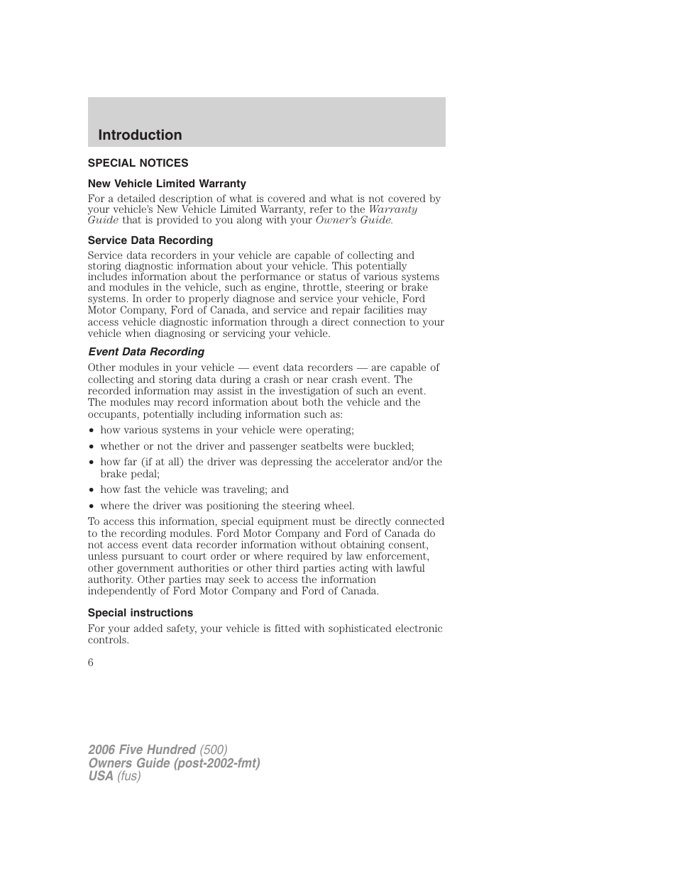 Special notices, New vehicle limited warranty, Service data recording | Event data recording, Special instructions, Introduction | FORD 2006 Five Hundred v.1 User Manual | Page 6 / 272