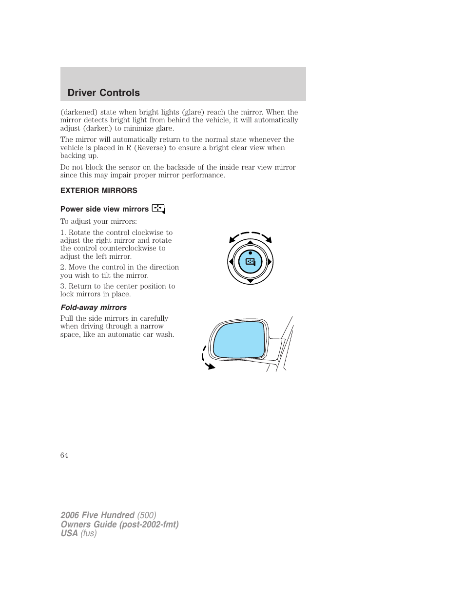 Exterior mirrors, Power side view mirrors, Fold-away mirrors | Mirrors, Driver controls | FORD 2006 Five Hundred v.1 User Manual | Page 64 / 272