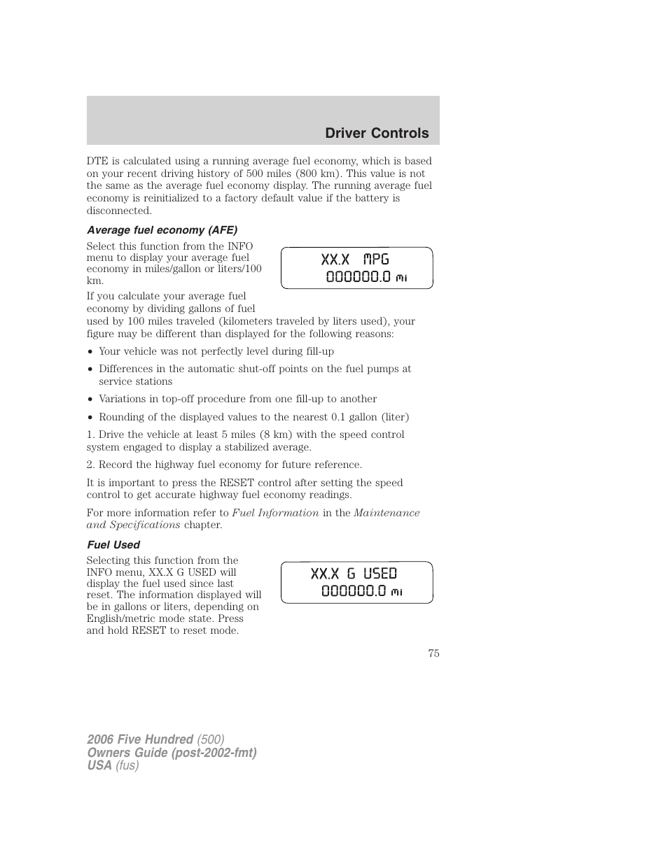 Average fuel economy (afe), Fuel used, Driver controls | FORD 2006 Five Hundred v.1 User Manual | Page 75 / 272