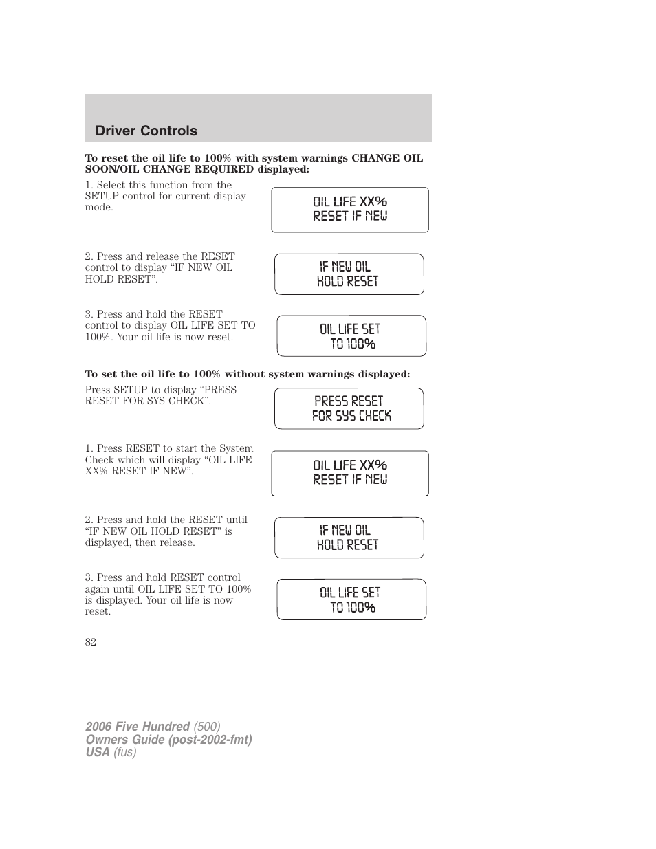 Driver controls | FORD 2006 Five Hundred v.1 User Manual | Page 82 / 272