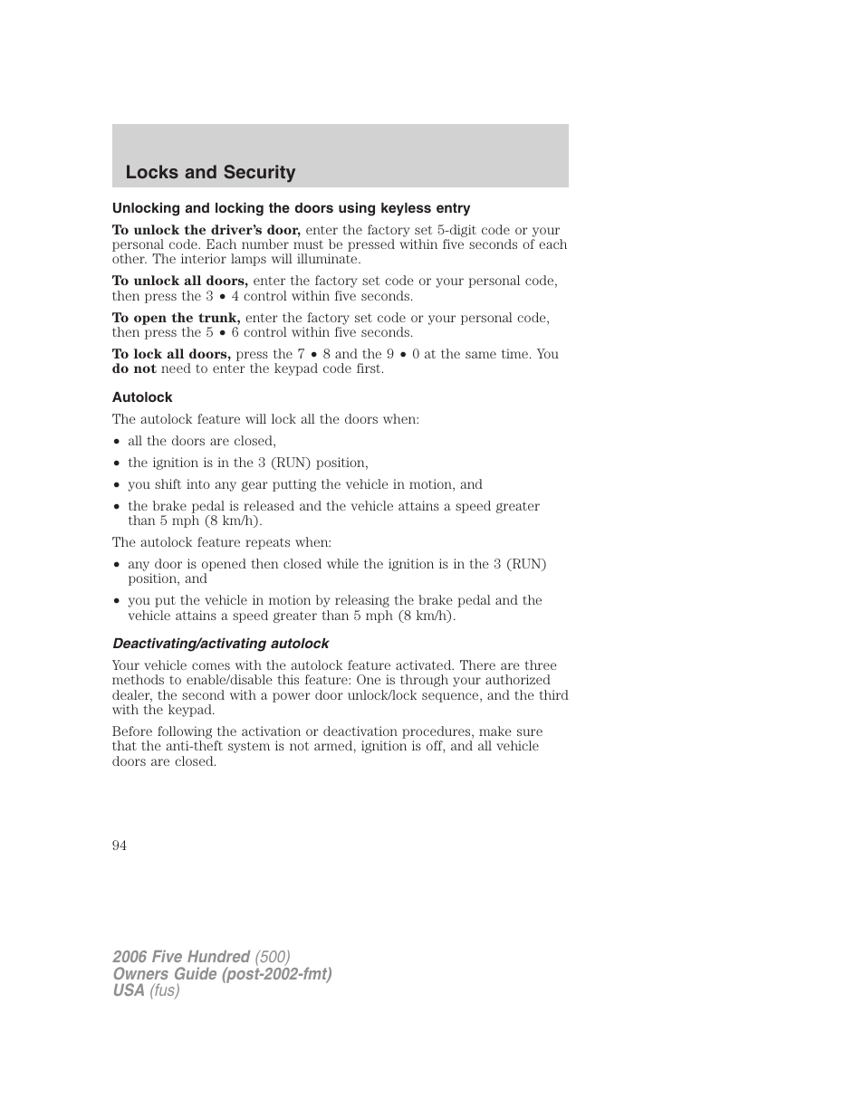 Autolock, Deactivating/activating autolock, Locks and security | FORD 2006 Five Hundred v.1 User Manual | Page 94 / 272