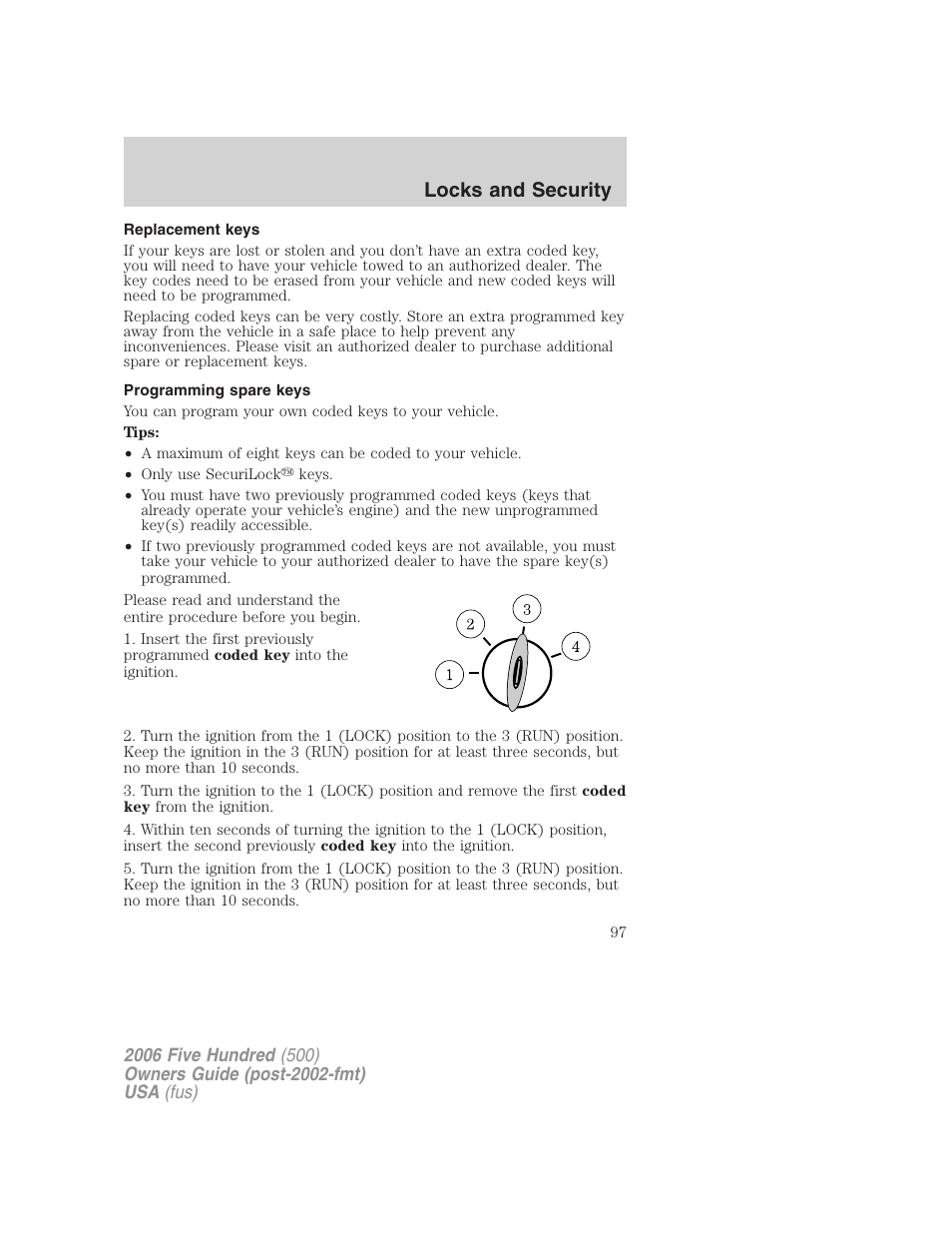 Replacement keys, Programming spare keys, Locks and security | FORD 2006 Five Hundred v.1 User Manual | Page 97 / 272