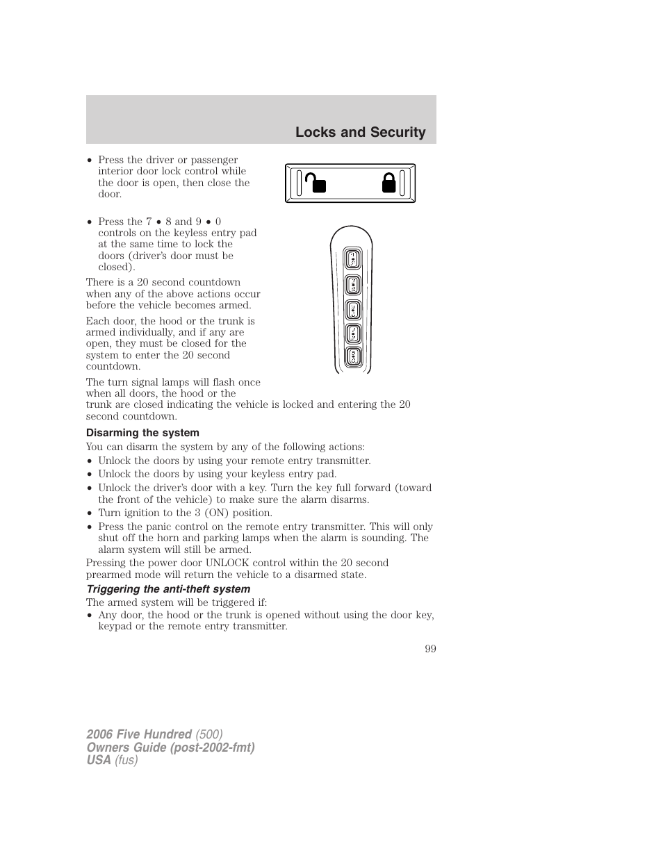 Disarming the system, Triggering the anti-theft system, Locks and security | FORD 2006 Five Hundred v.1 User Manual | Page 99 / 272
