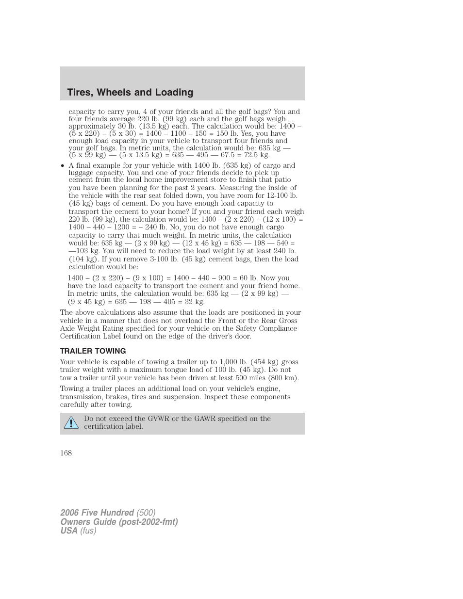 Trailer towing, Tires, wheels and loading | FORD 2006 Five Hundred v.2 User Manual | Page 168 / 280