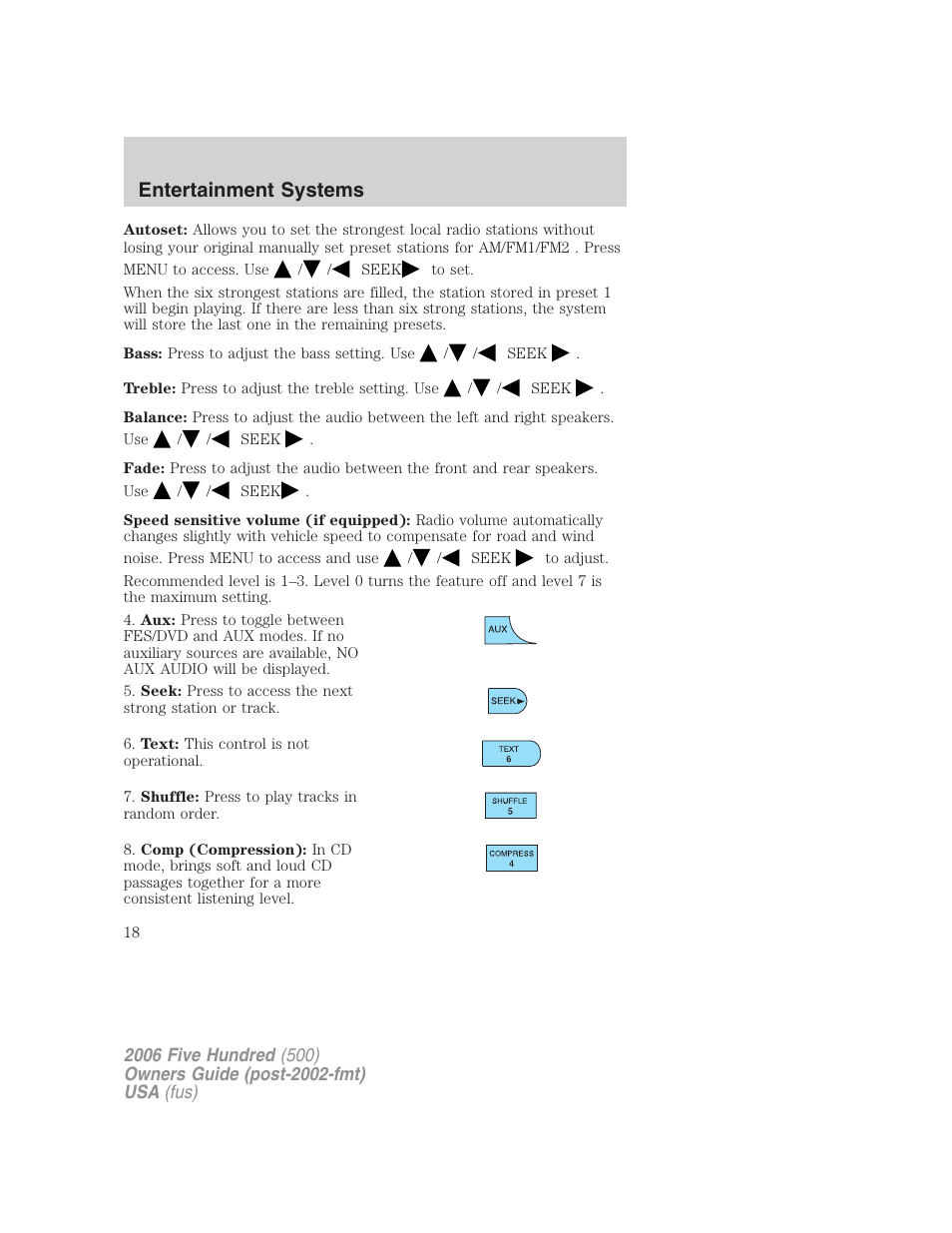 Entertainment systems | FORD 2006 Five Hundred v.2 User Manual | Page 18 / 280