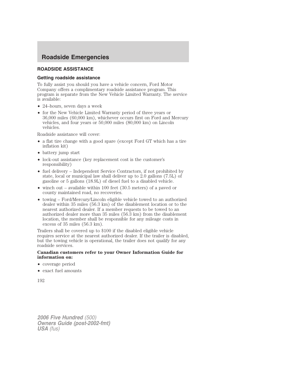 Roadside emergencies, Roadside assistance, Getting roadside assistance | FORD 2006 Five Hundred v.2 User Manual | Page 192 / 280