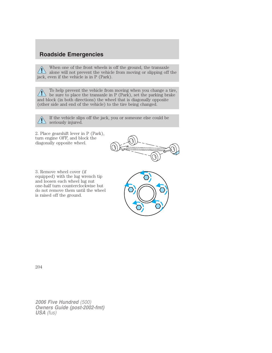 Roadside emergencies | FORD 2006 Five Hundred v.2 User Manual | Page 204 / 280