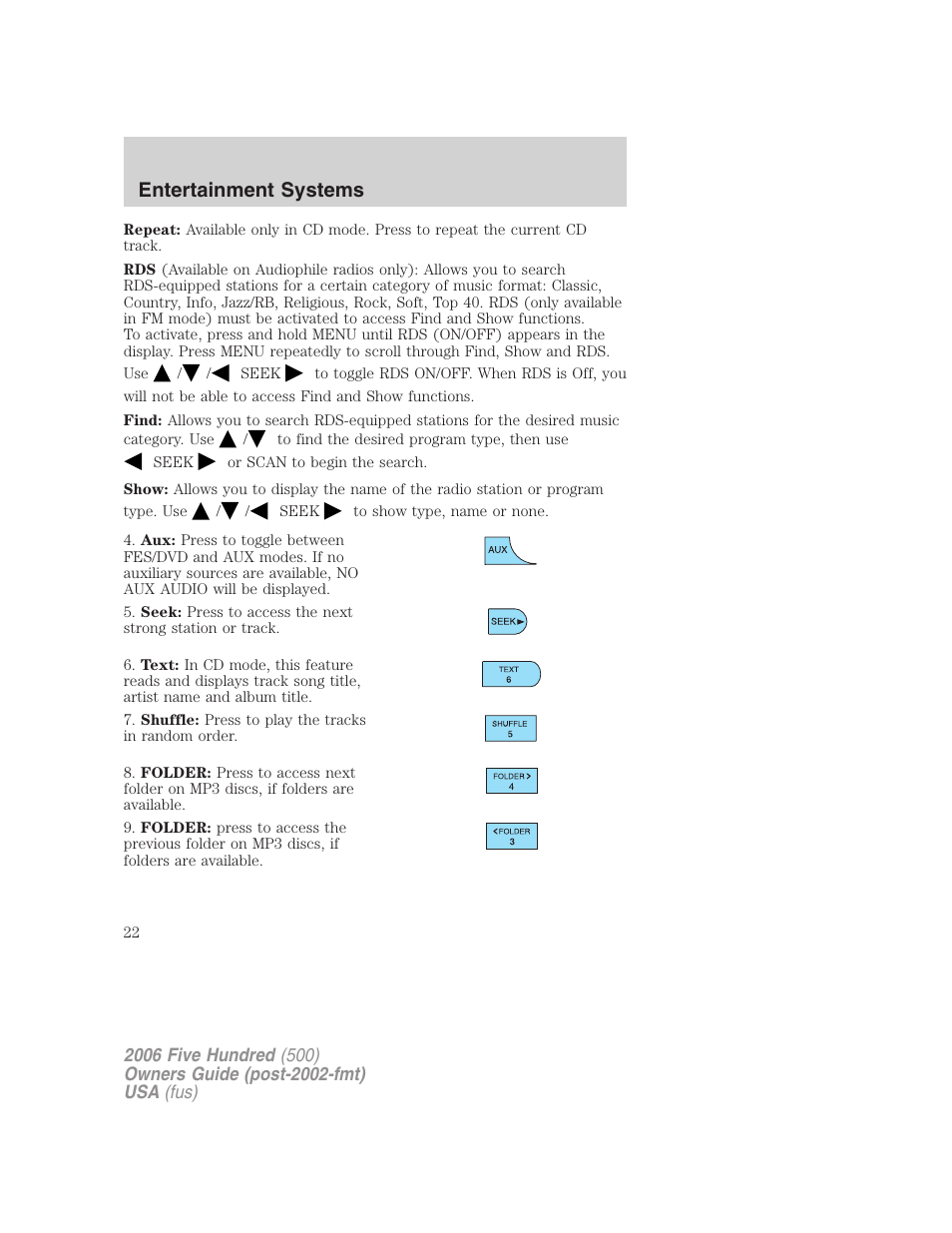 Entertainment systems | FORD 2006 Five Hundred v.2 User Manual | Page 22 / 280