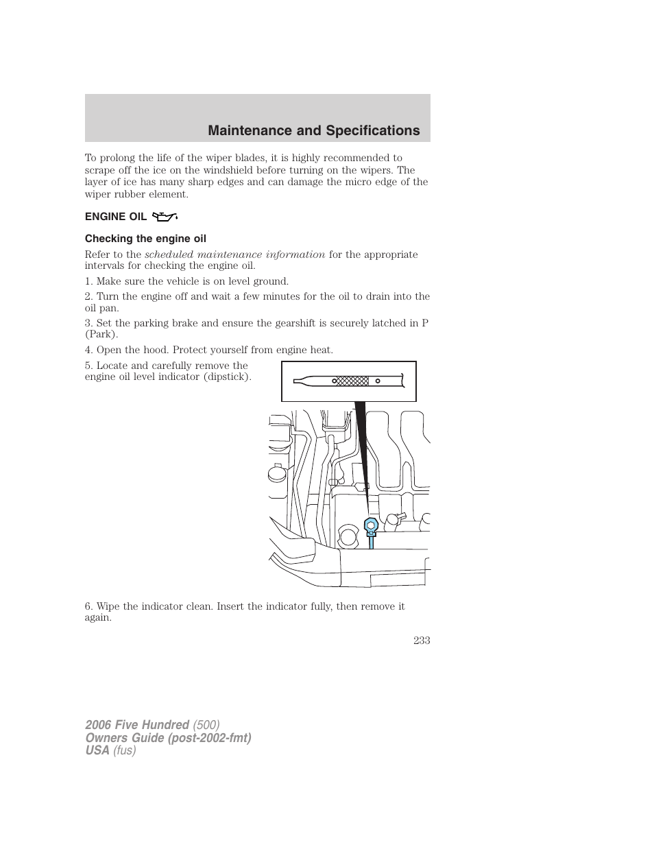 Engine oil, Checking the engine oil, Maintenance and specifications | FORD 2006 Five Hundred v.2 User Manual | Page 233 / 280