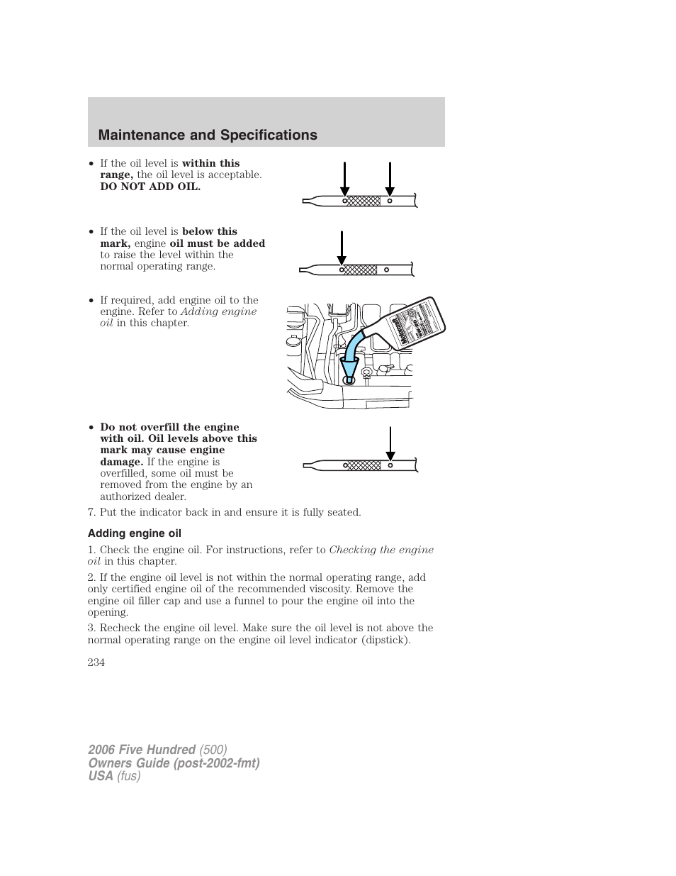 Adding engine oil, Maintenance and specifications | FORD 2006 Five Hundred v.2 User Manual | Page 234 / 280
