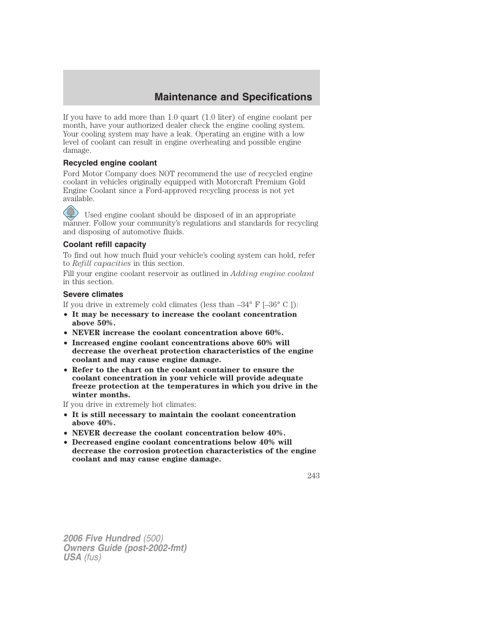Recycled engine coolant, Coolant refill capacity, Severe climates | Maintenance and specifications | FORD 2006 Five Hundred v.2 User Manual | Page 243 / 280