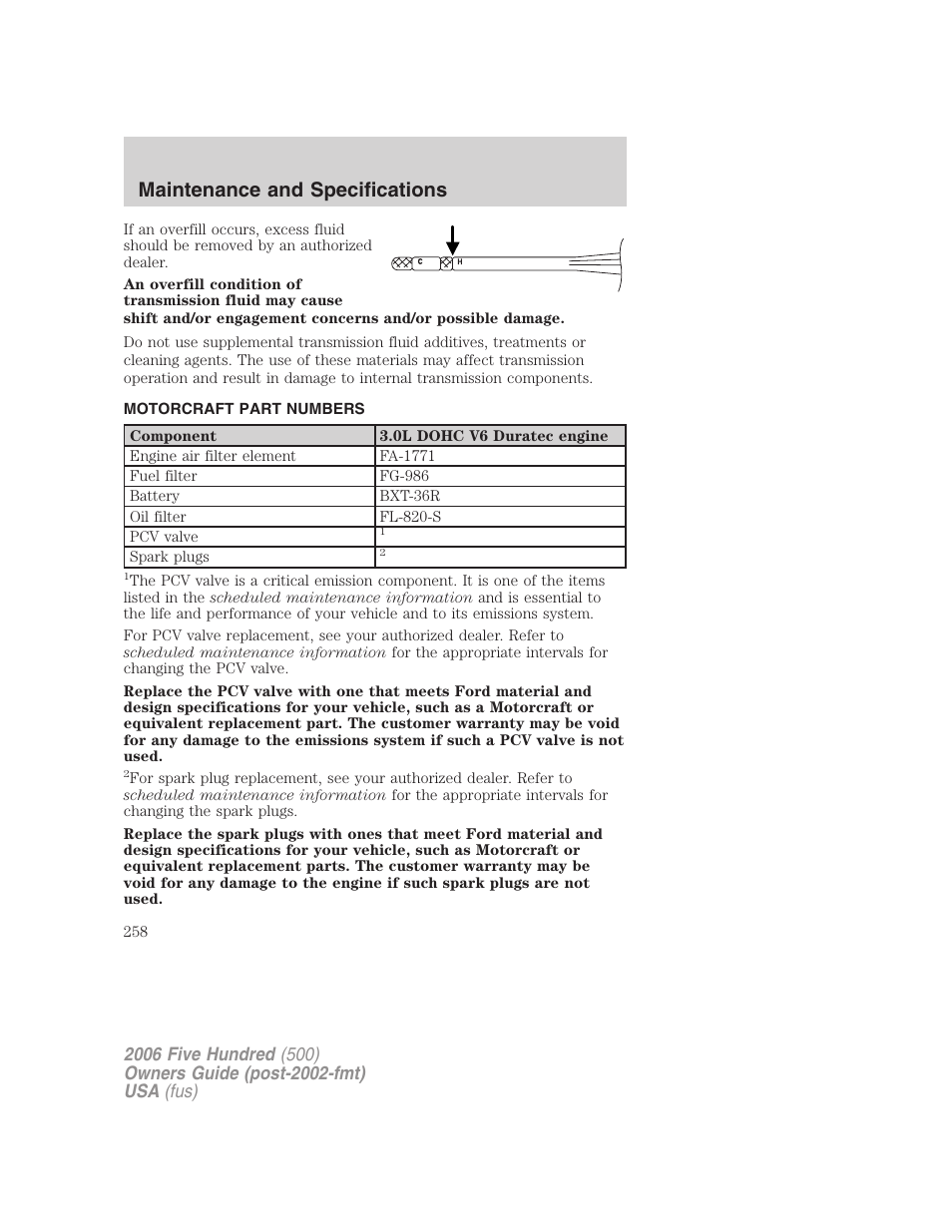 Motorcraft part numbers, Part numbers, Maintenance and specifications | FORD 2006 Five Hundred v.2 User Manual | Page 258 / 280