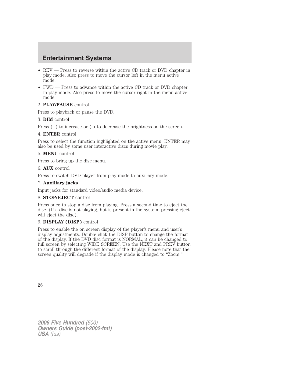 Entertainment systems | FORD 2006 Five Hundred v.2 User Manual | Page 26 / 280