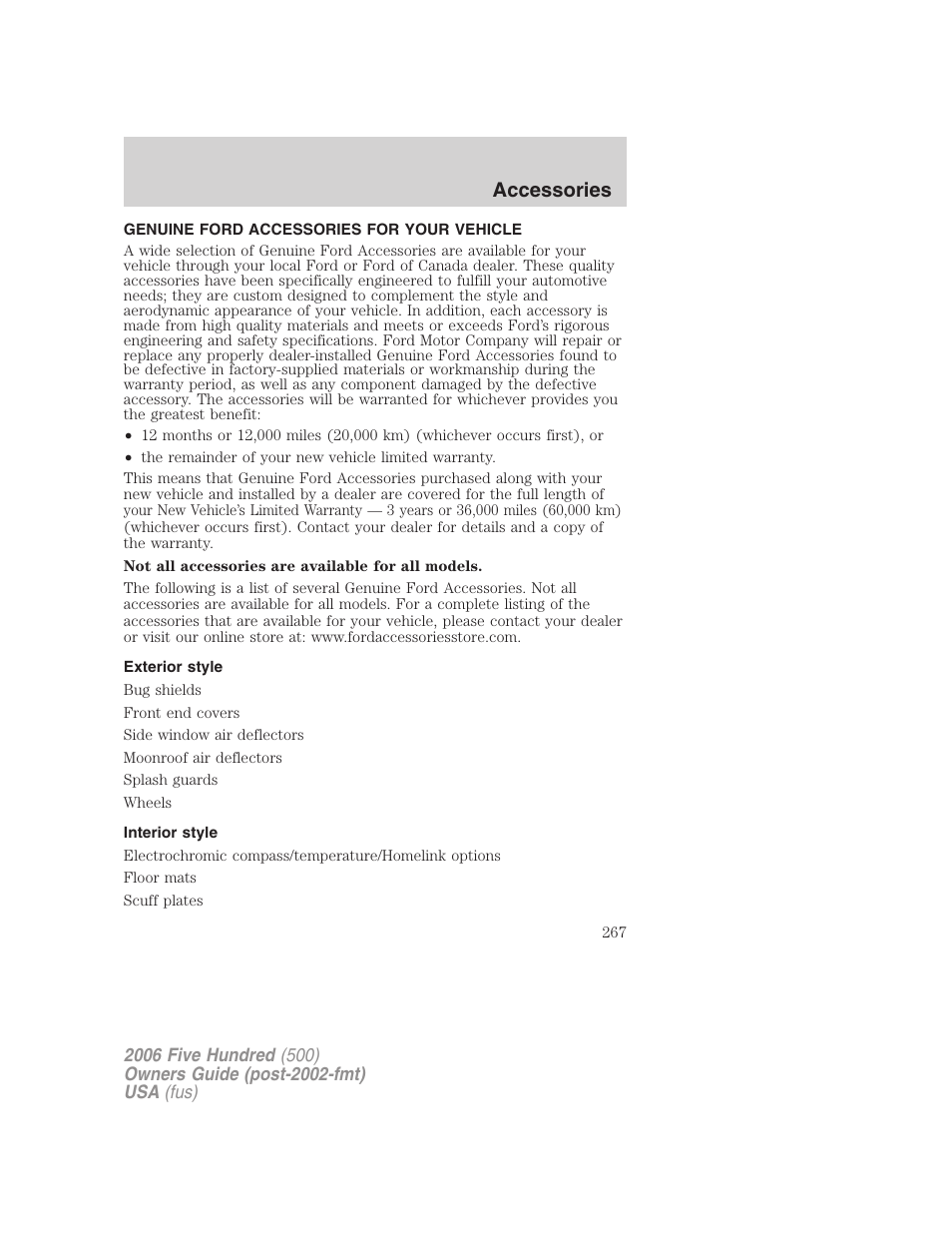 Accessories, Genuine ford accessories for your vehicle, Exterior style | Interior style | FORD 2006 Five Hundred v.2 User Manual | Page 267 / 280