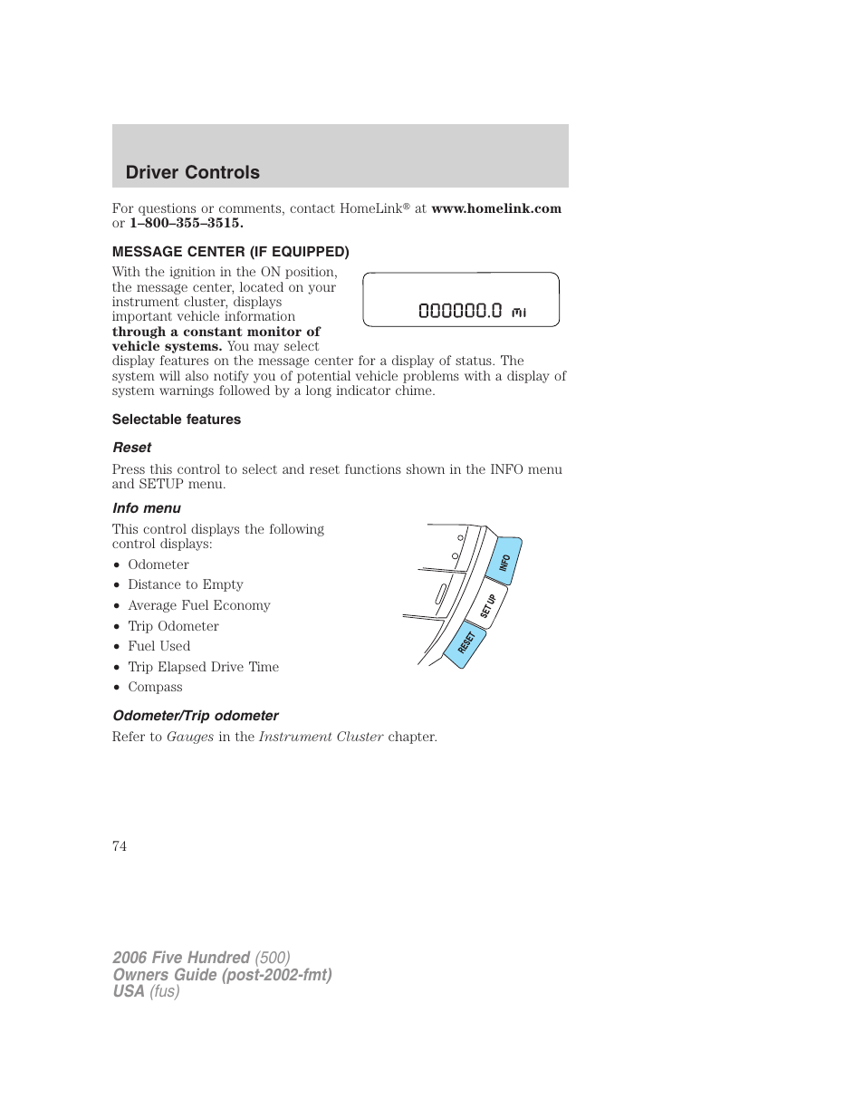 Message center (if equipped), Selectable features, Reset | Info menu, Odometer/trip odometer, Message center, Driver controls | FORD 2006 Five Hundred v.2 User Manual | Page 74 / 280