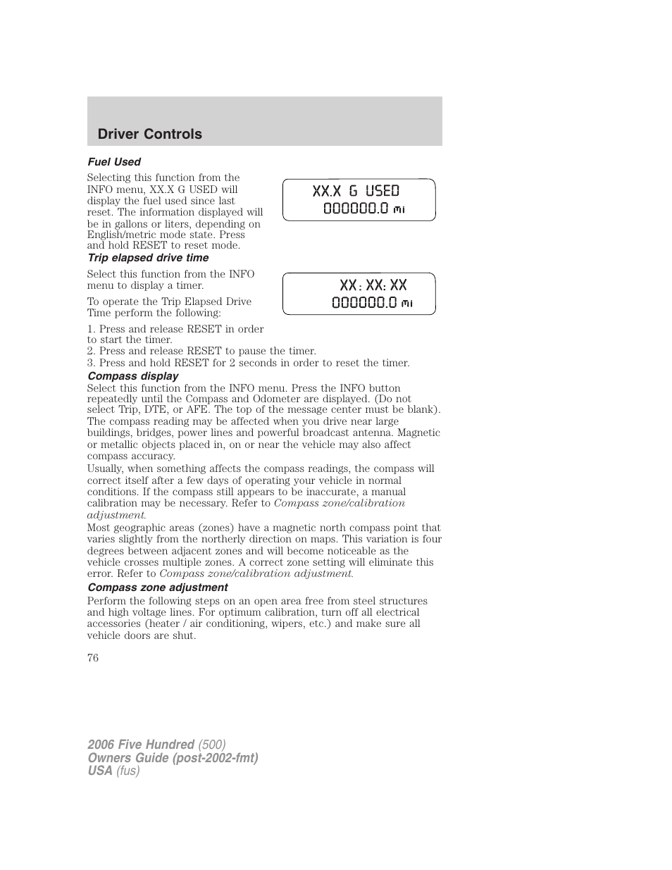 Fuel used, Trip elapsed drive time, Compass display | Compass zone adjustment, Driver controls | FORD 2006 Five Hundred v.2 User Manual | Page 76 / 280