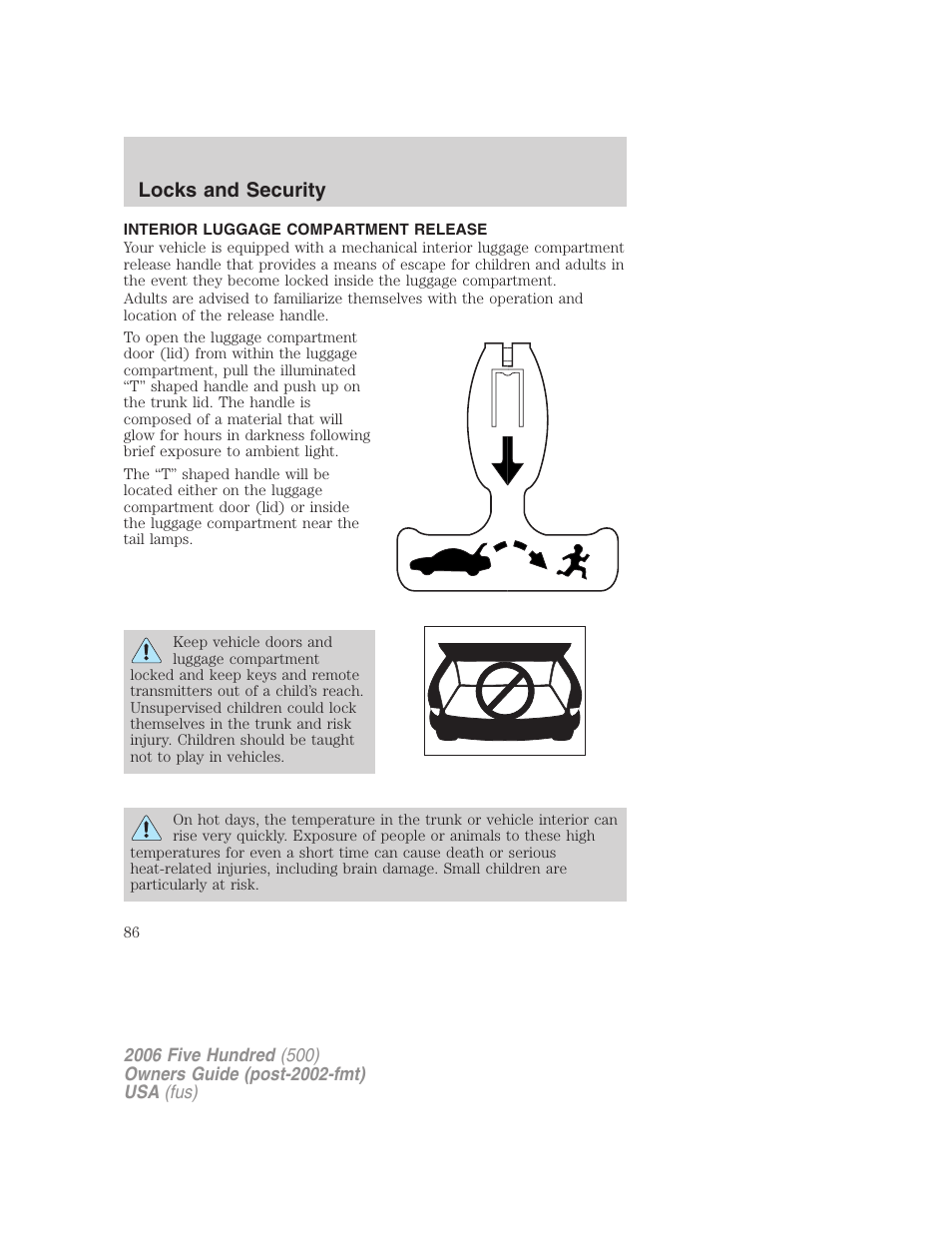 Interior luggage compartment release, Locks and security | FORD 2006 Five Hundred v.2 User Manual | Page 86 / 280