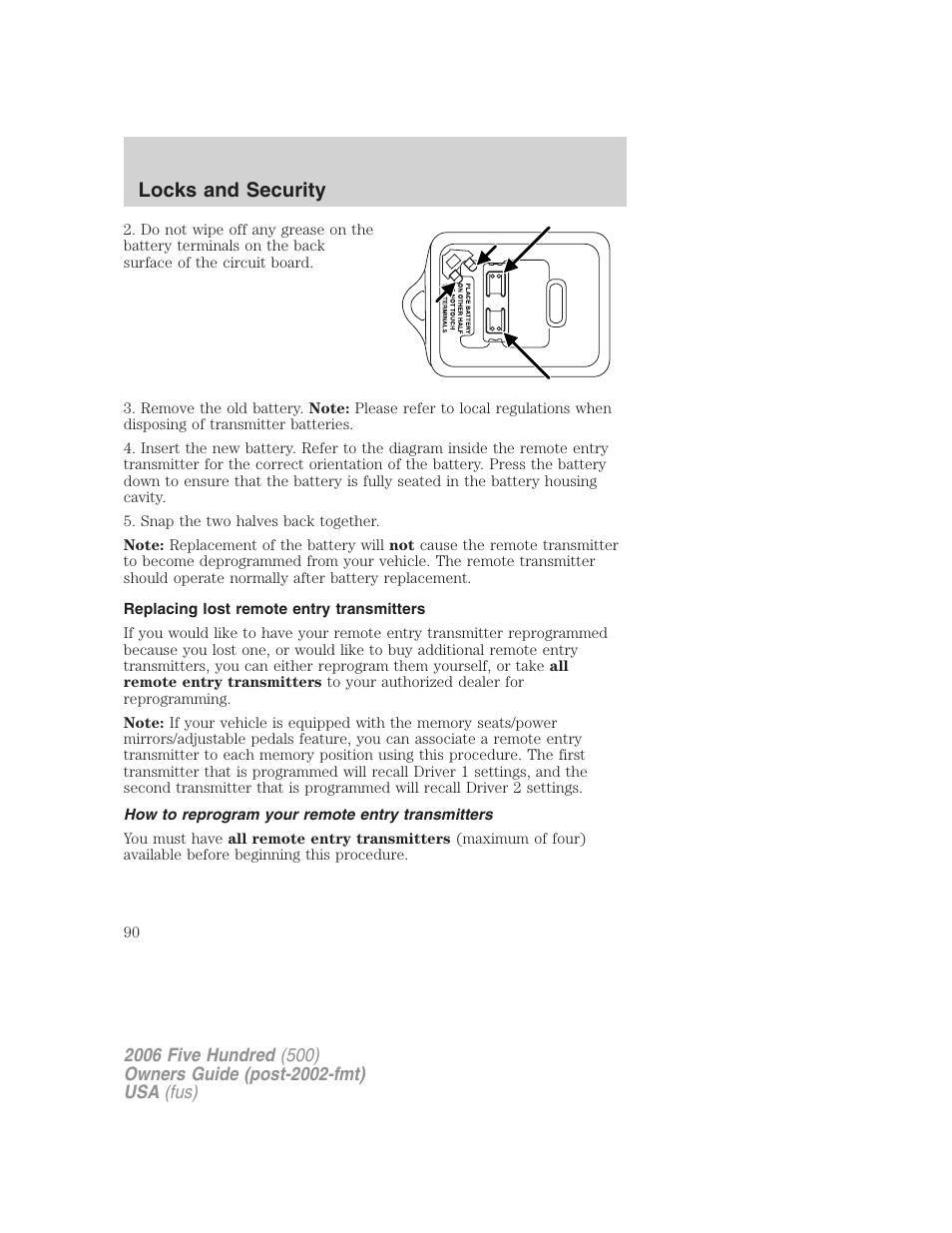 Replacing lost remote entry transmitters, How to reprogram your remote entry transmitters, Locks and security | FORD 2006 Five Hundred v.2 User Manual | Page 90 / 280