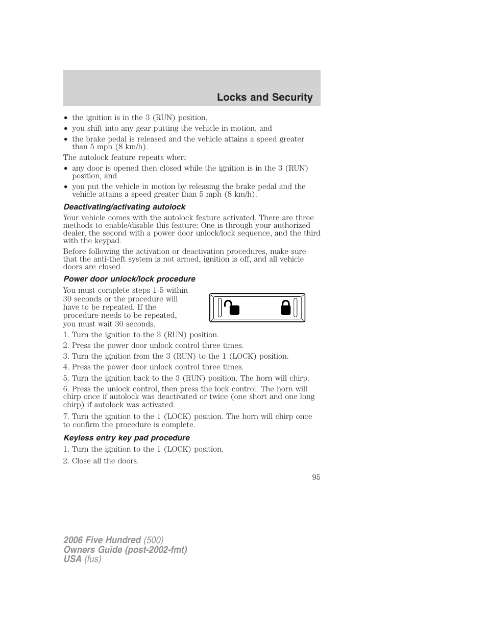 Deactivating/activating autolock, Power door unlock/lock procedure, Keyless entry key pad procedure | Locks and security | FORD 2006 Five Hundred v.2 User Manual | Page 95 / 280