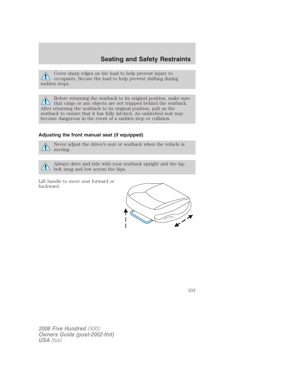 Adjusting the front manual seat (if equipped), Seating and safety restraints | FORD 2006 Five Hundred v.3 User Manual | Page 103 / 280