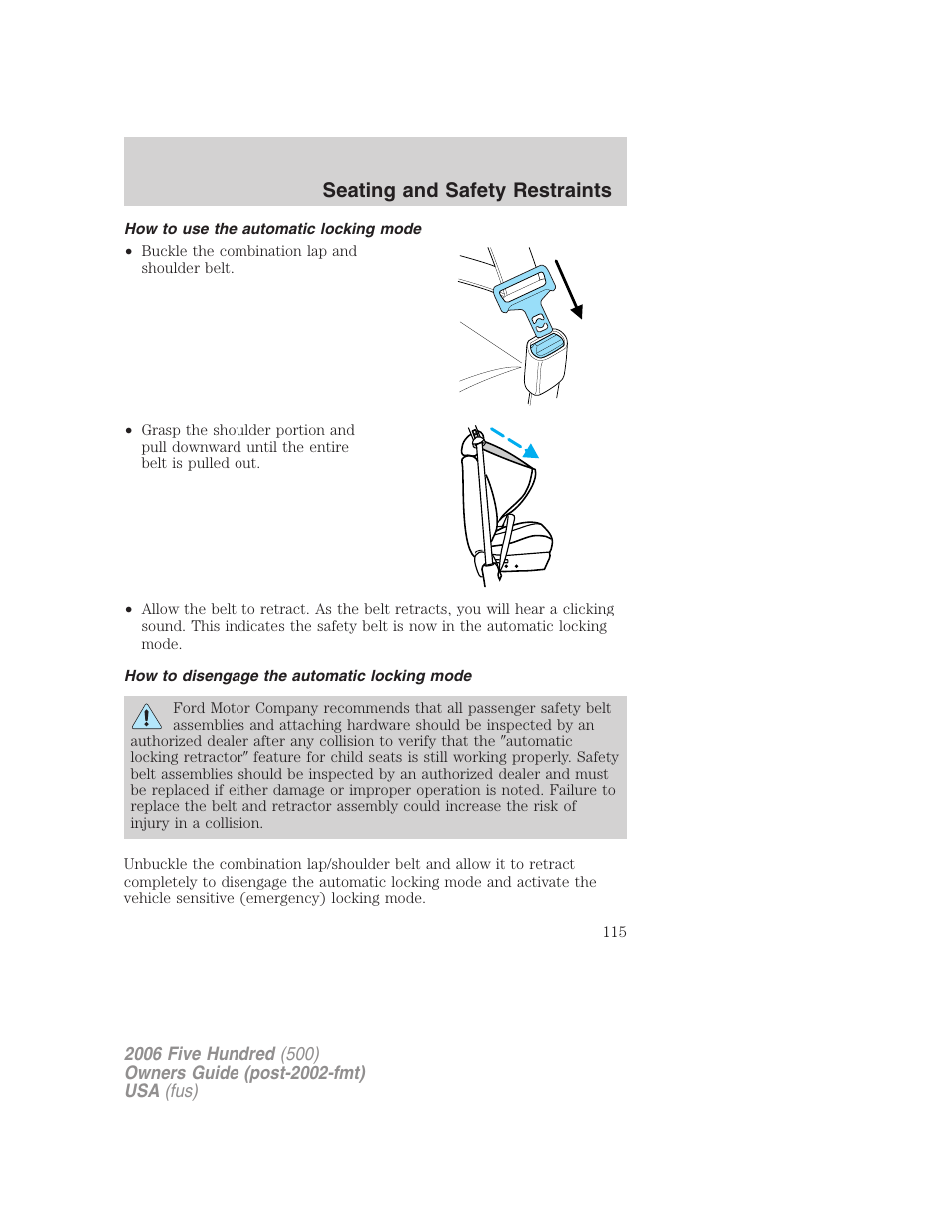 How to use the automatic locking mode, How to disengage the automatic locking mode, Seating and safety restraints | FORD 2006 Five Hundred v.3 User Manual | Page 115 / 280