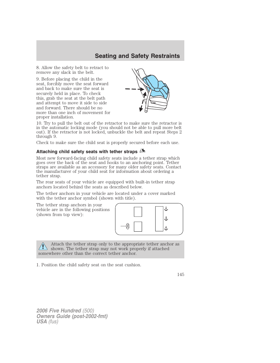 Attaching child safety seats with tether straps, Seating and safety restraints | FORD 2006 Five Hundred v.3 User Manual | Page 145 / 280