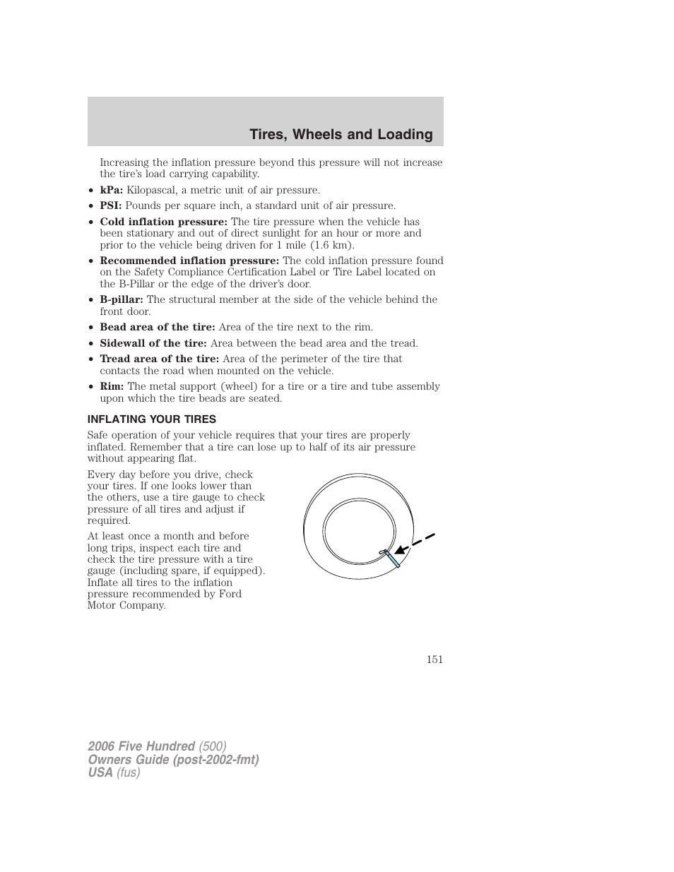 Inflating your tires, Tire inflation, Tires, wheels and loading | FORD 2006 Five Hundred v.3 User Manual | Page 151 / 280