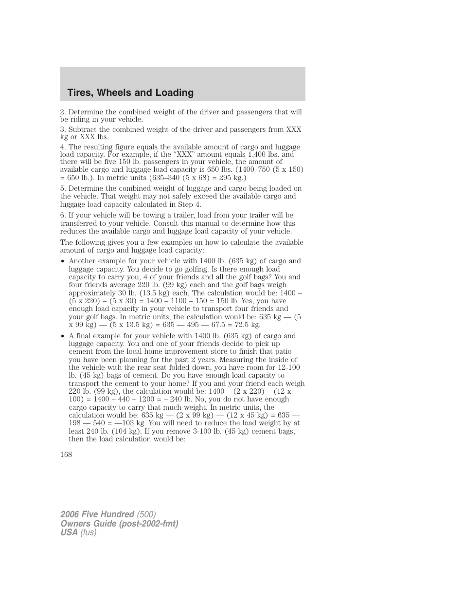 Tires, wheels and loading | FORD 2006 Five Hundred v.3 User Manual | Page 168 / 280