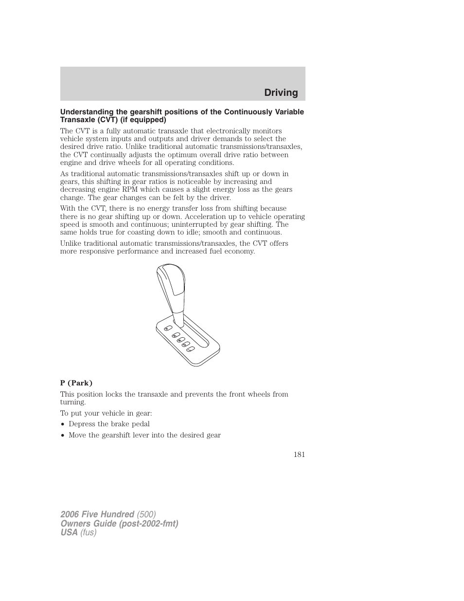 Driving | FORD 2006 Five Hundred v.3 User Manual | Page 181 / 280