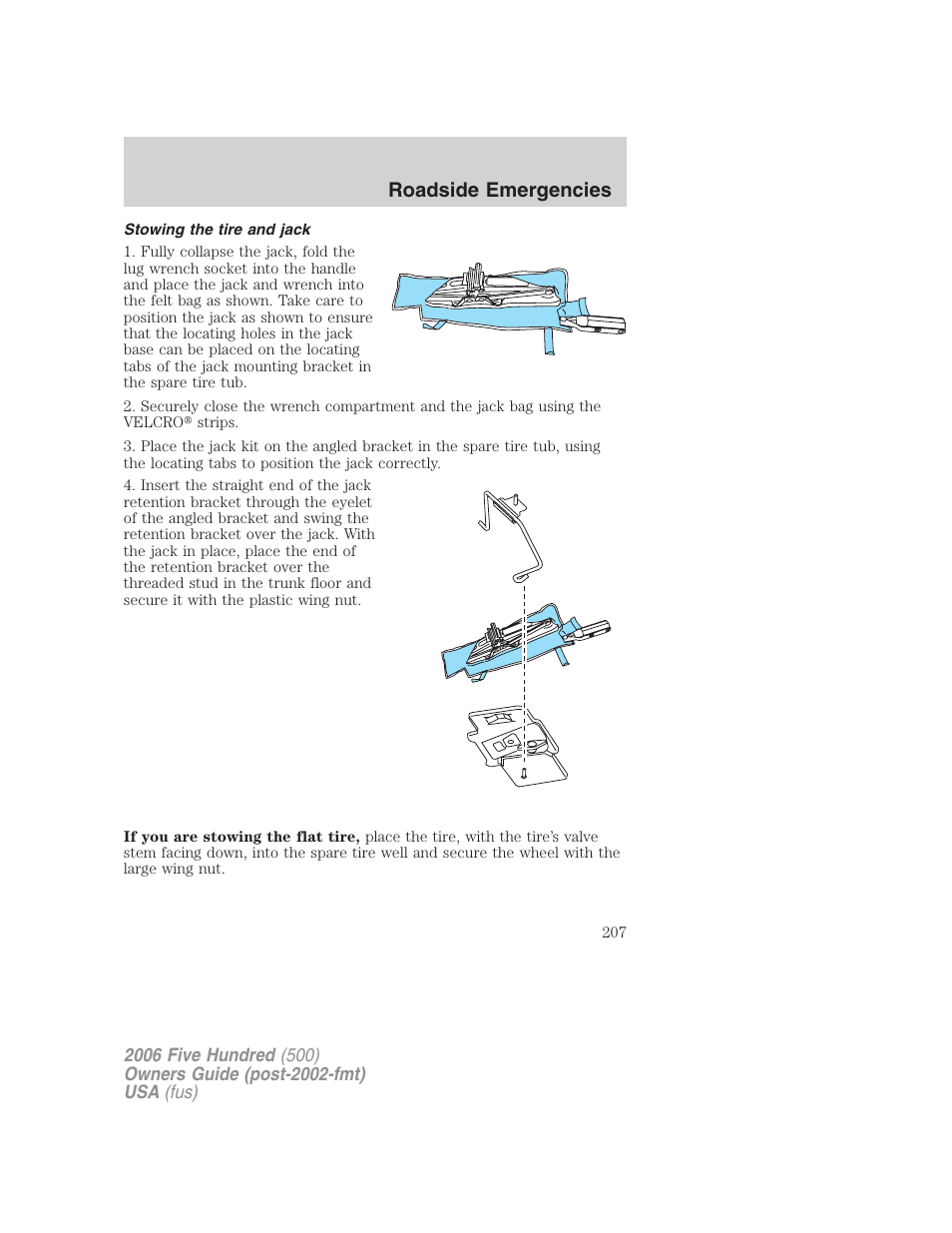 Stowing the tire and jack, Roadside emergencies | FORD 2006 Five Hundred v.3 User Manual | Page 207 / 280