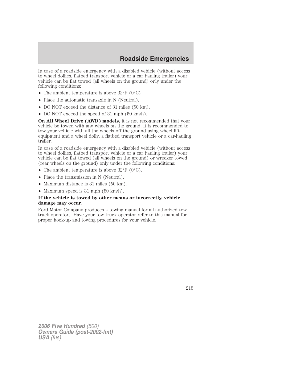 Roadside emergencies | FORD 2006 Five Hundred v.3 User Manual | Page 215 / 280