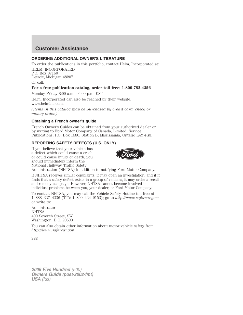 Ordering additional owner’s literature, Obtaining a french owner’s guide, Reporting safety defects (u.s. only) | Customer assistance | FORD 2006 Five Hundred v.3 User Manual | Page 222 / 280