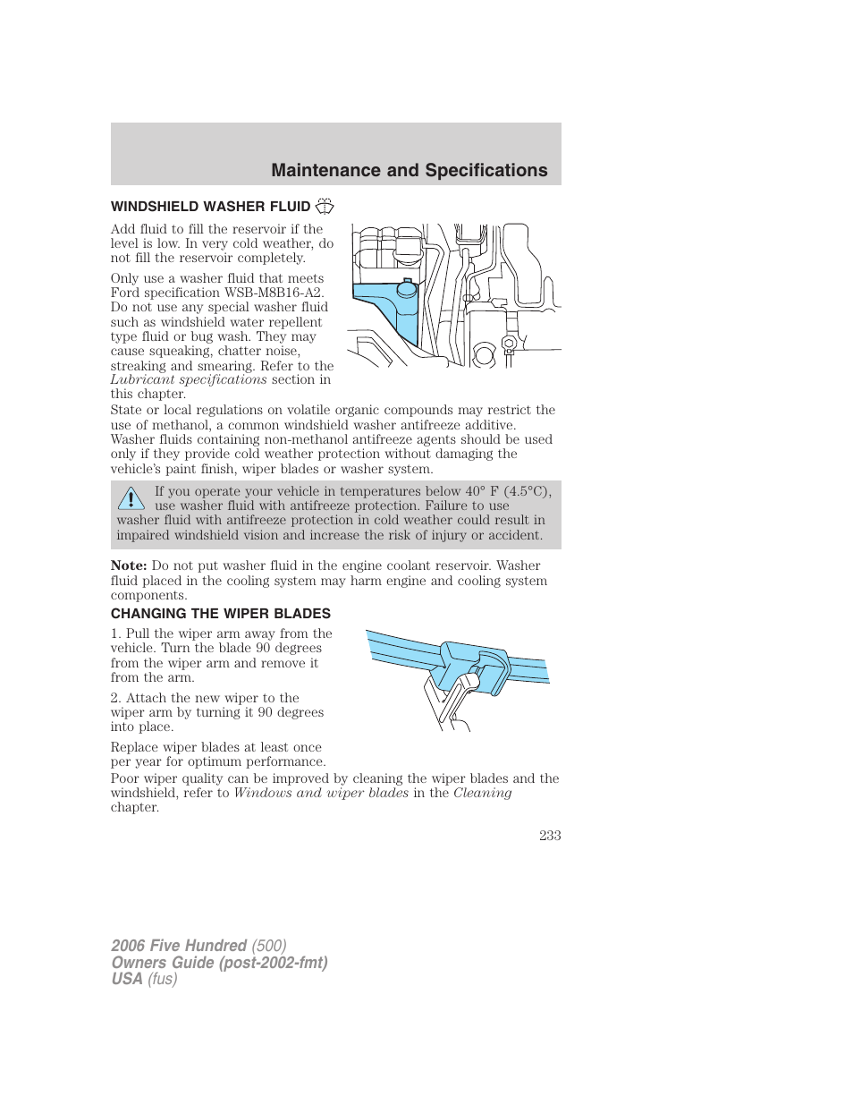 Windshield washer fluid, Changing the wiper blades, Maintenance and specifications | FORD 2006 Five Hundred v.3 User Manual | Page 233 / 280